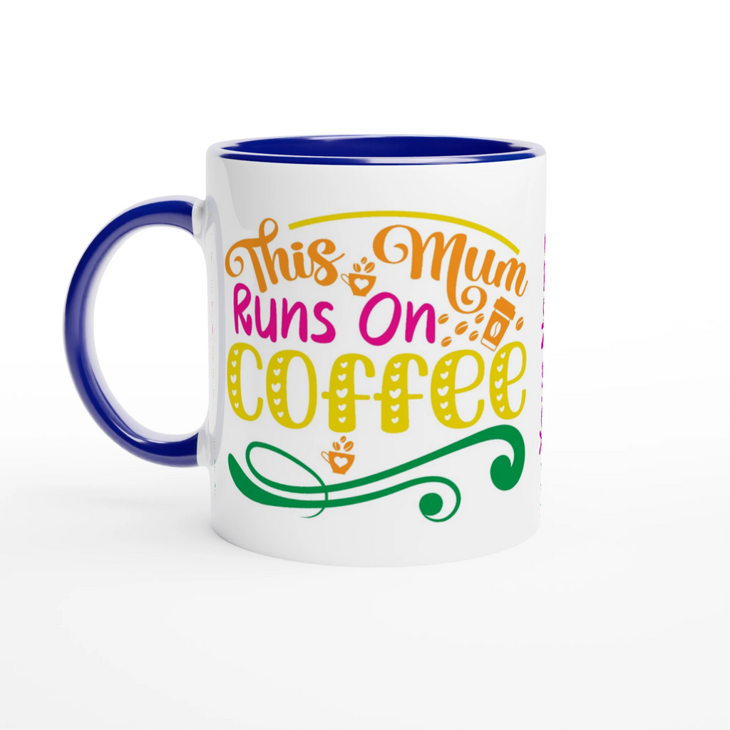Personalised - This Mum Runs On Coffee - 11oz Ceramic Mug Ceramic Blue Personalised Mug customise Globally Fulfilled Mum personalise