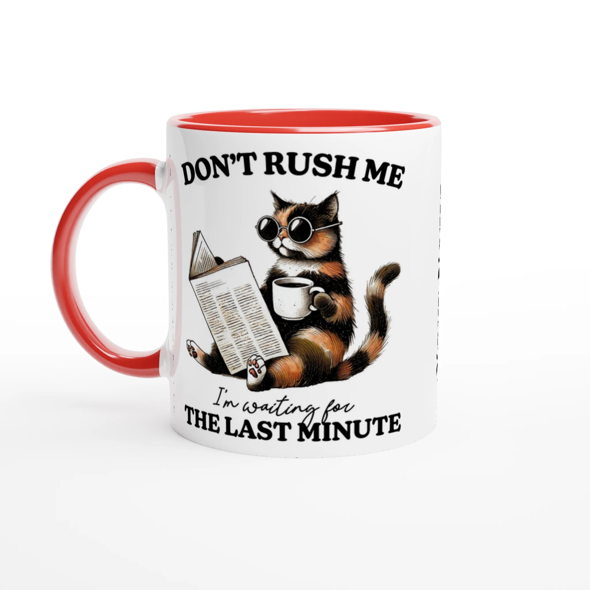 Personalise - Don't Rush Me, Cat - 11oz Ceramic Mug Ceramic Red Personalised 11oz Mug animal Globally Fulfilled