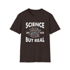 Science, Like Magic But Real Unisex T-Shirt Unisex Adult T-shirt Globally Fulfilled Science