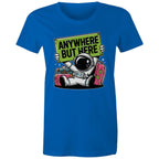 Astronaut, Anywhere But Here - Womens T-shirt Bright Royal Womens T-shirt Printed In Australia Space