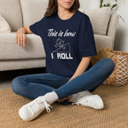This Is How I Roll Unisex T-Shirt Unisex Adult T-shirt Globally Fulfilled Maths