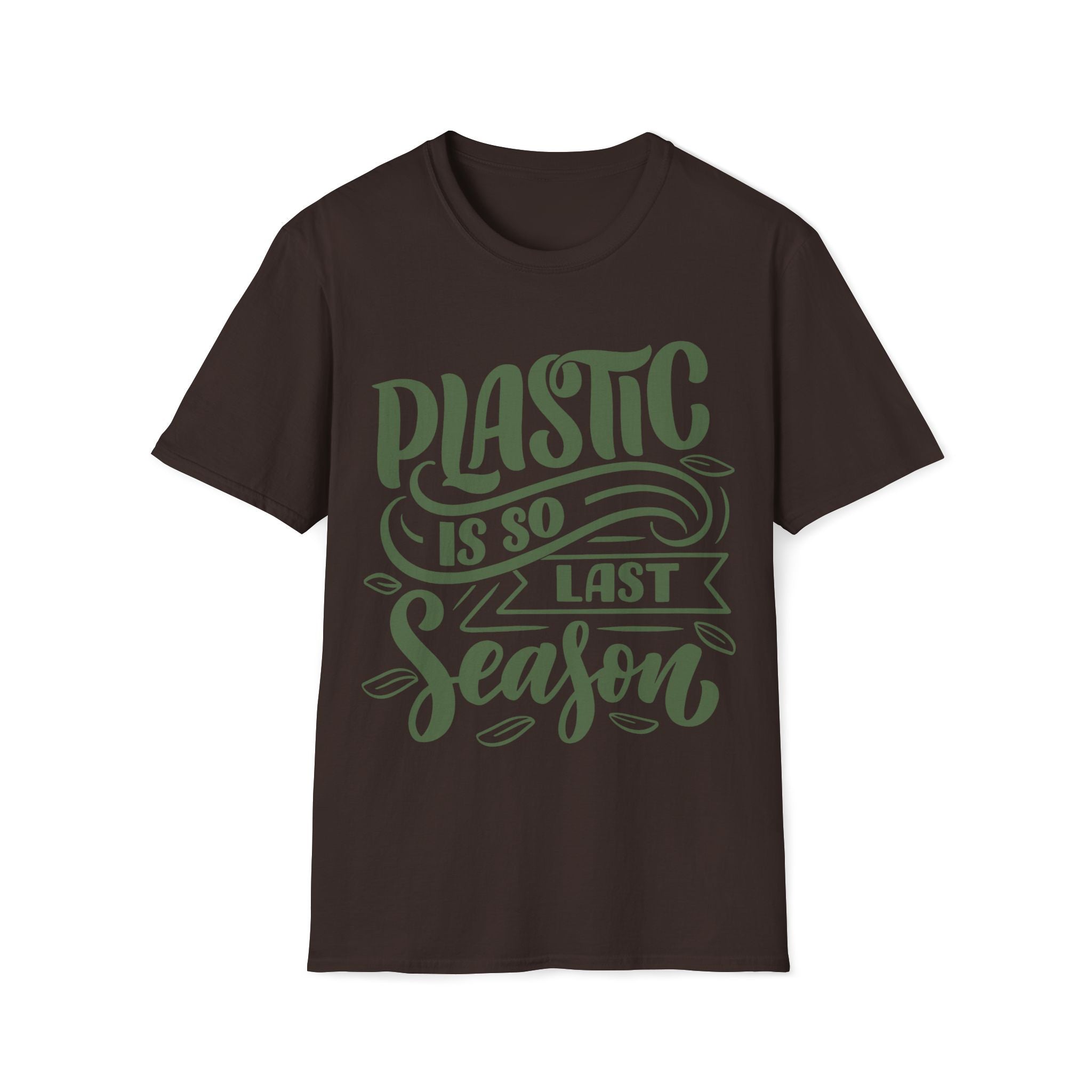 Plastic Is So Last Season - Unisex Softstyle T-Shirt
