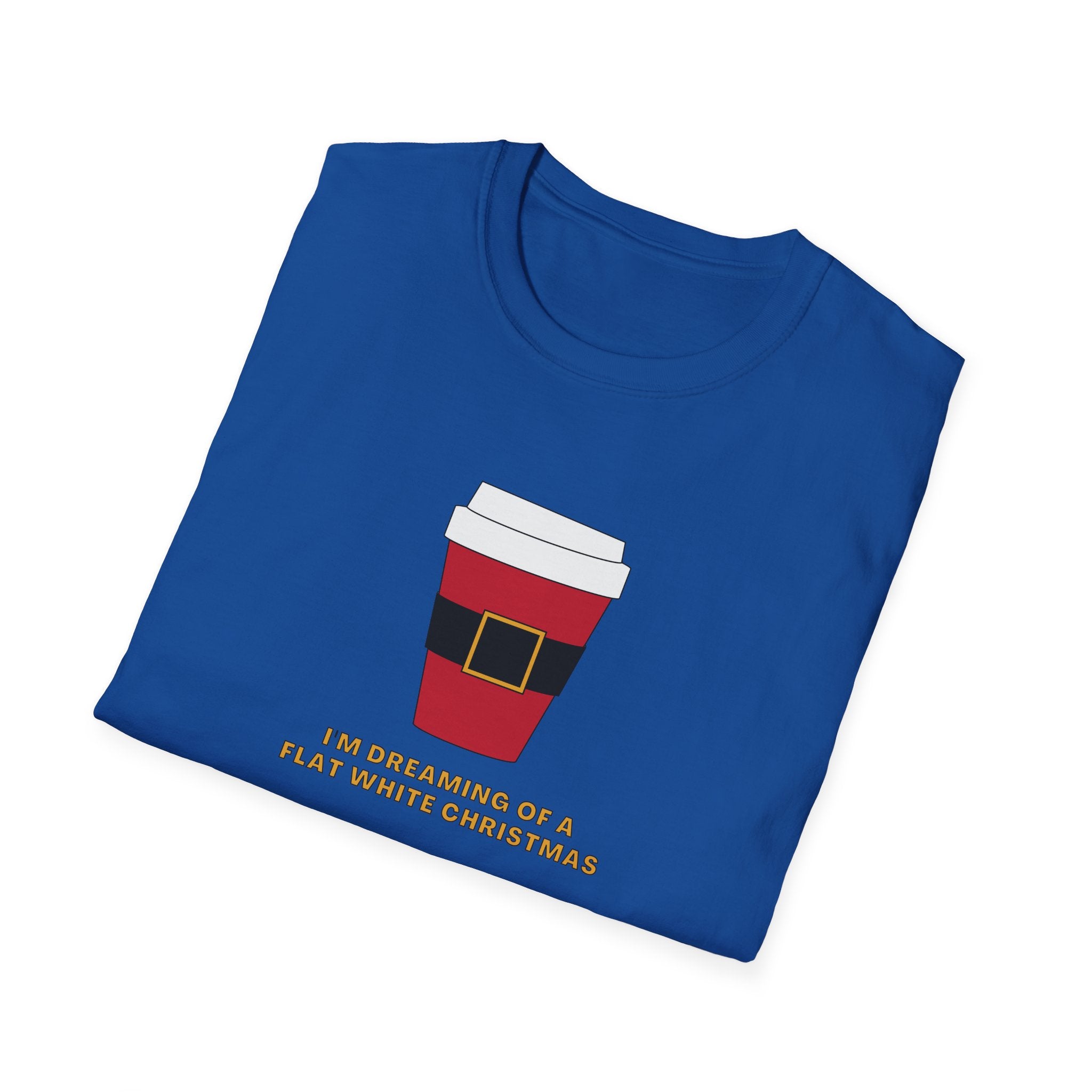 I'm Dreaming Of A Flat White Christmas - Unisex Softstyle T-Shirt