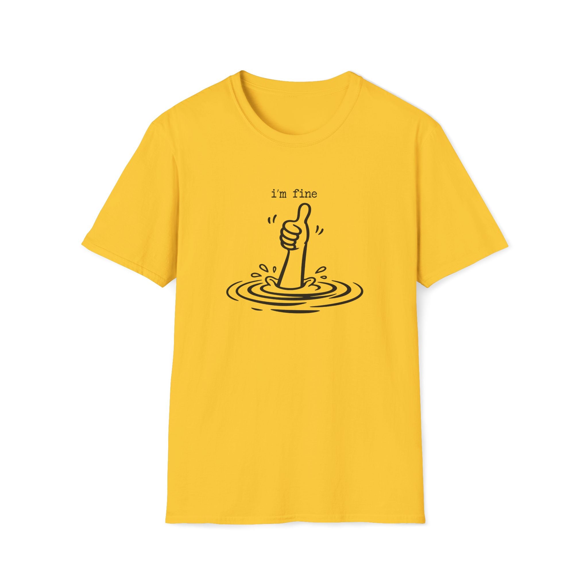 I'm Fine Drowning Thumbs Up Unisex T-shirt Unisex Adult T-shirt Globally Fulfilled Positivity