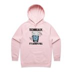Glass Half Full Women's AS Colour Hoodie