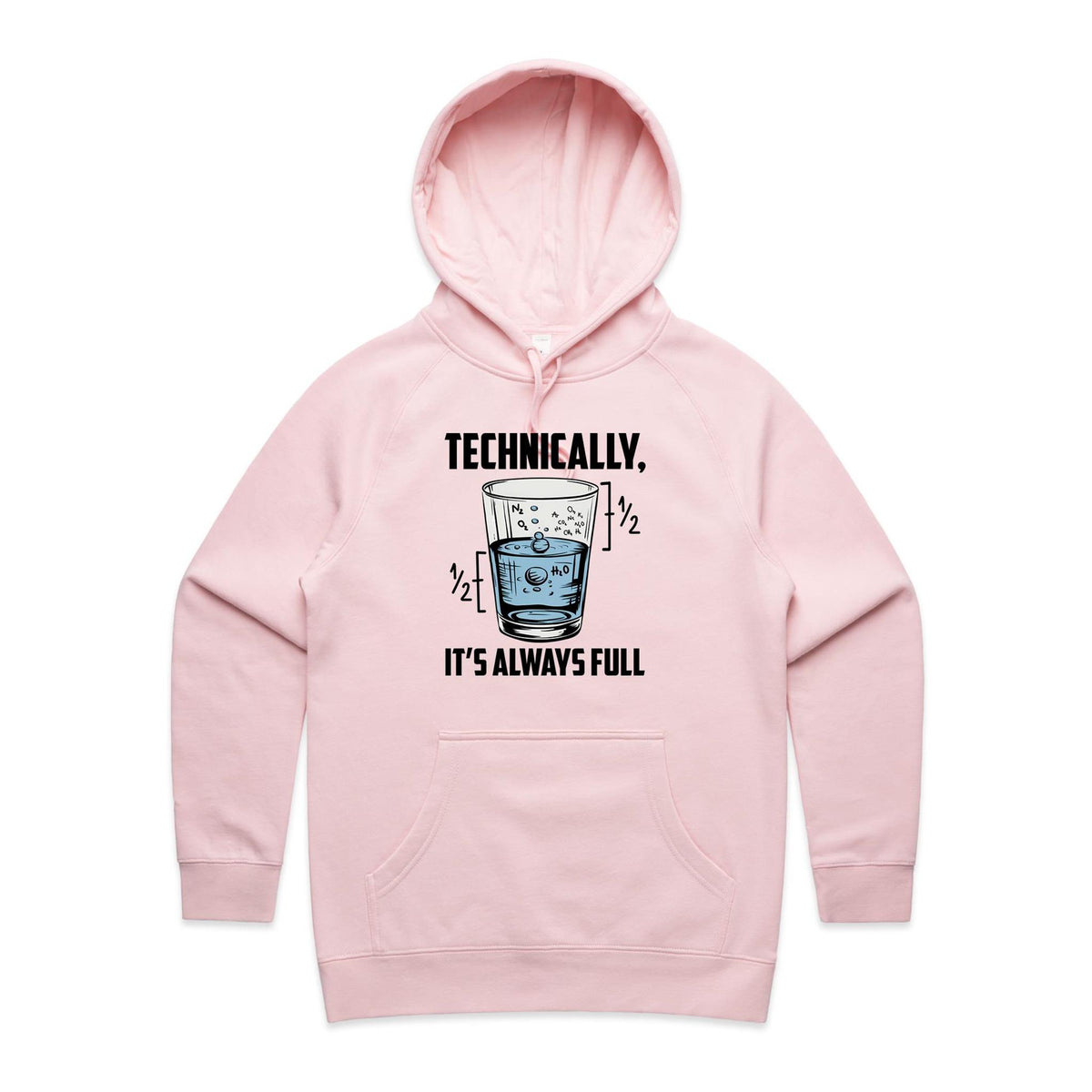 Glass Half Full Women's AS Colour Hoodie