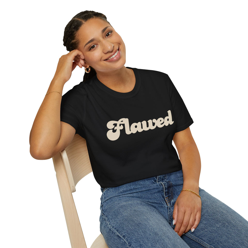 Flawed - Unisex Softsytle T-shirt