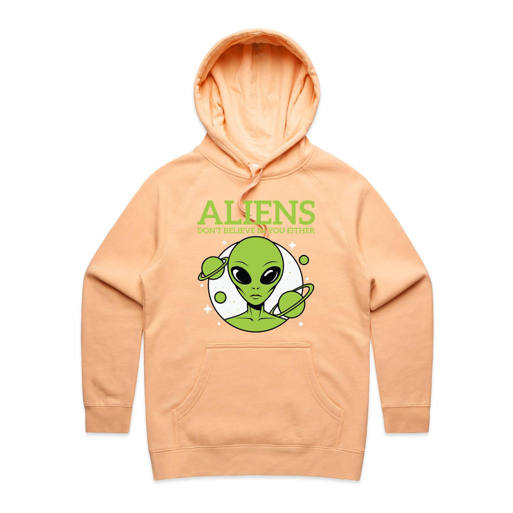 Aliens Don't Believe In You Either Women's AS Colour Hoodie
