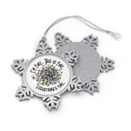 Everything Is Fine Pewter Snowflake Christmas Ornament
