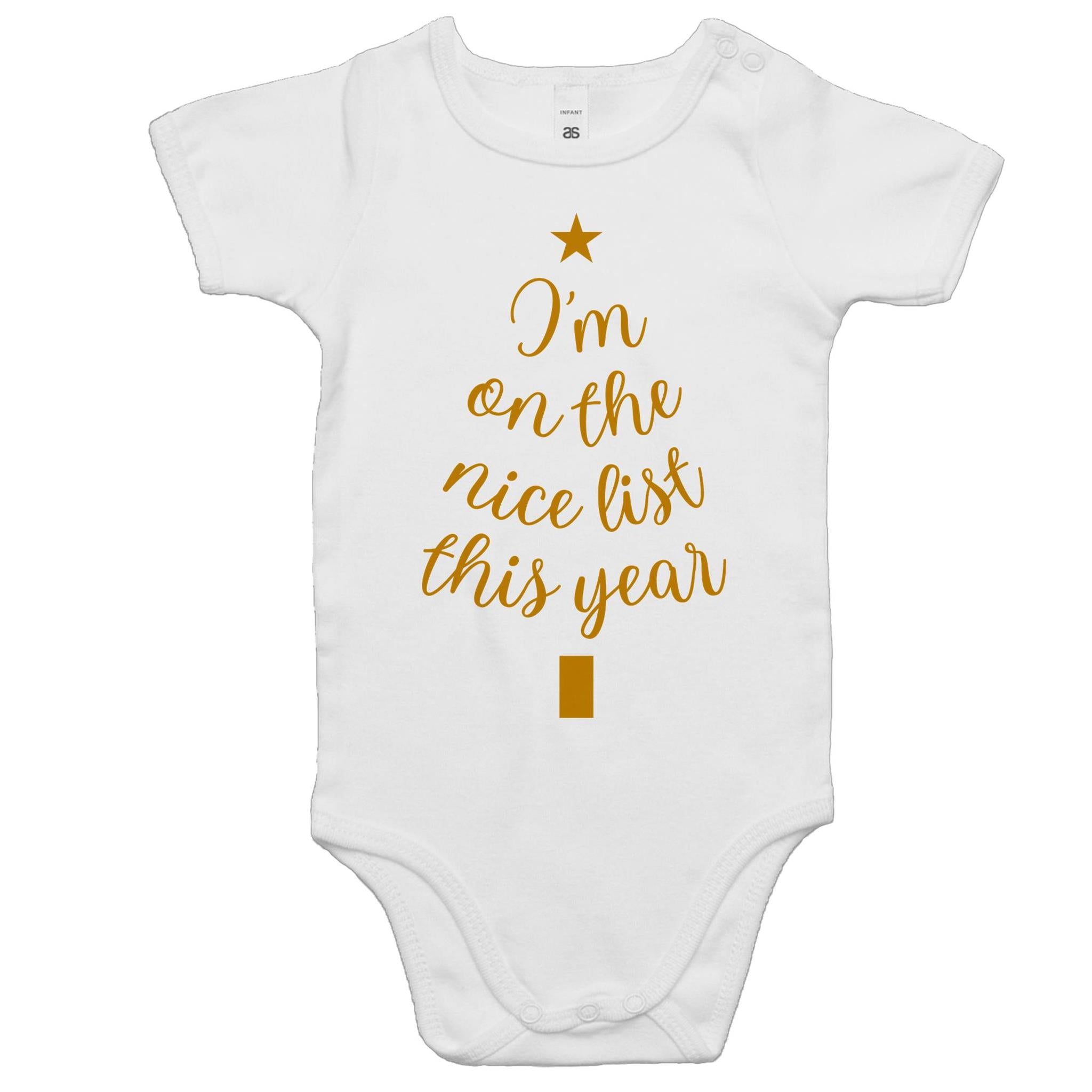 I'm On The Nice List This Year, Christmas - Baby Bodysuit White Baby Christmas Bodysuit Christmas Printed In Australia