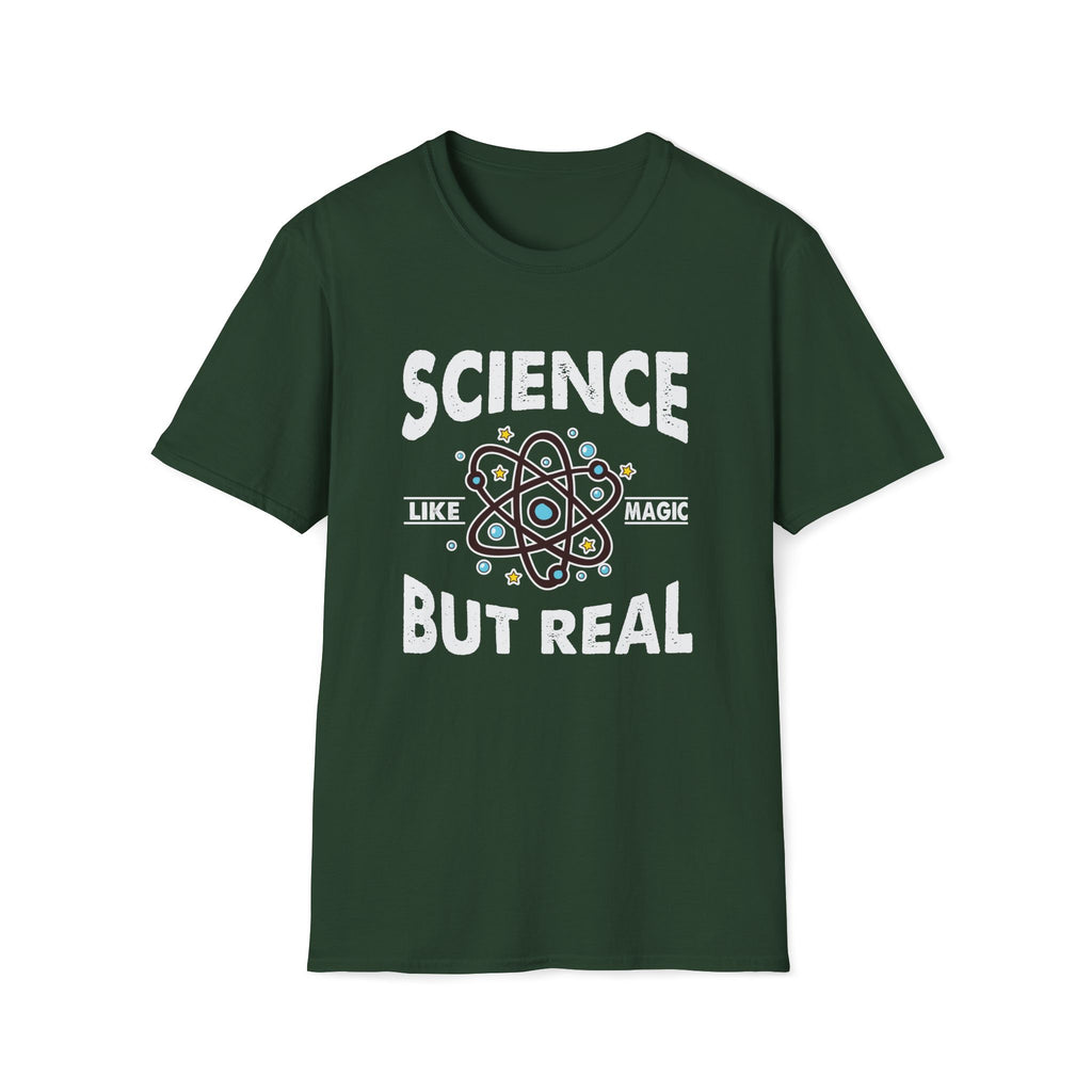 Science, Like Magic But Real Unisex T-Shirt Unisex Adult T-shirt Globally Fulfilled Science
