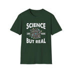 Science, Like Magic But Real Unisex T-Shirt Unisex Adult T-shirt Globally Fulfilled Science