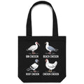 Bin Chicken Canvas Tote Bag