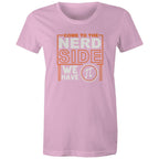 Come To The Nerd Side, We Have Pi - Womens T-shirt Pink Womens T-shirt Maths Printed In Australia Sci Fi