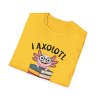 I Axolotl Questions - Unisex Softstyle T-Shirt