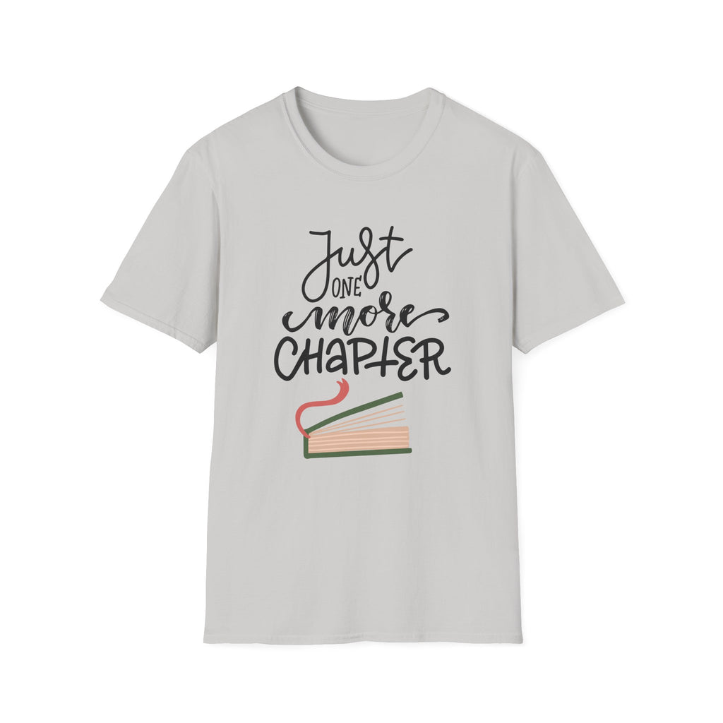 Just One More Chapter - Unisex Softstyle T-Shirt