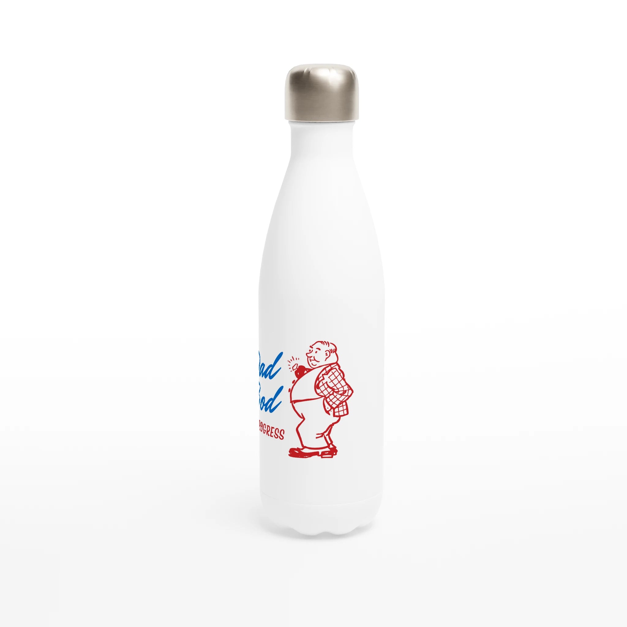 Dad Bod In Progress - White 17oz Stainless Steel Water Bottle White Water Bottle Dad Globally Fulfilled