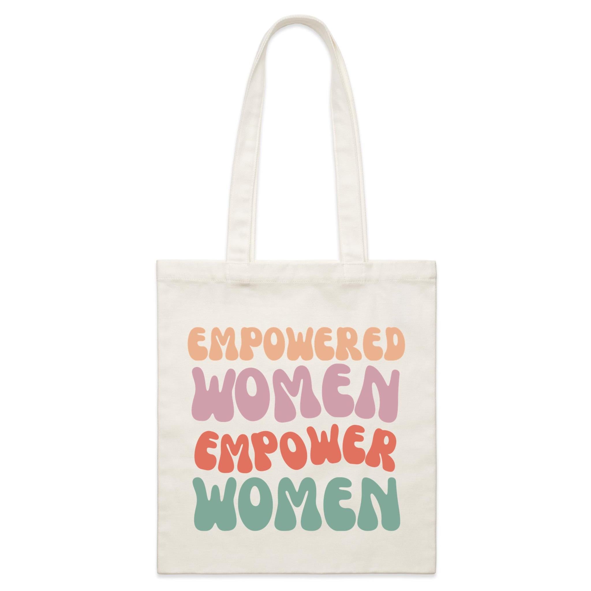 Empowered Women Empower Women - Parcel Canvas Tote Bag Default Title Small Tote Bag Printed In Australia