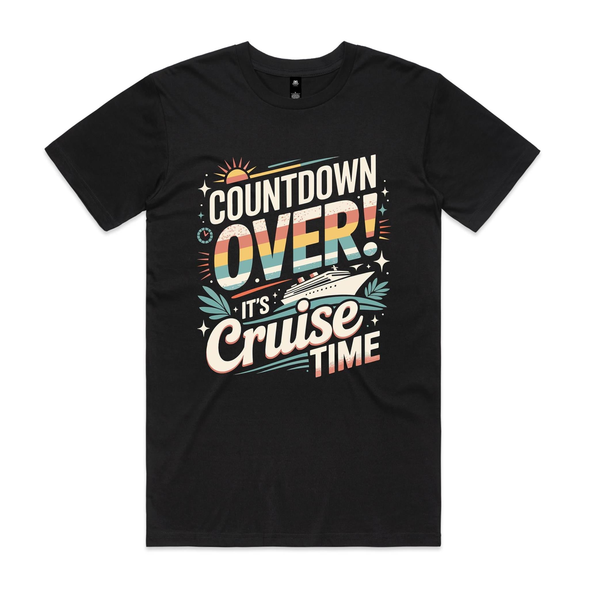 Countdown Over, Its Cruise Time Mens Cruise T-shirt Black Mens Cruise T-shirt Cruise Printed In Australia