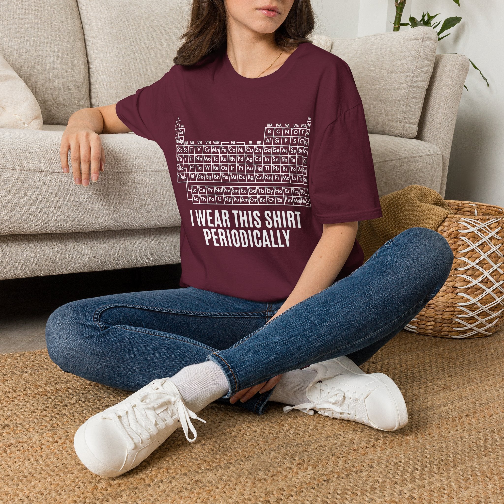 Periodic Table I Wear This Shirt Periodically Unisex T-shirt Unisex Adult T-shirt Globally Fulfilled Science