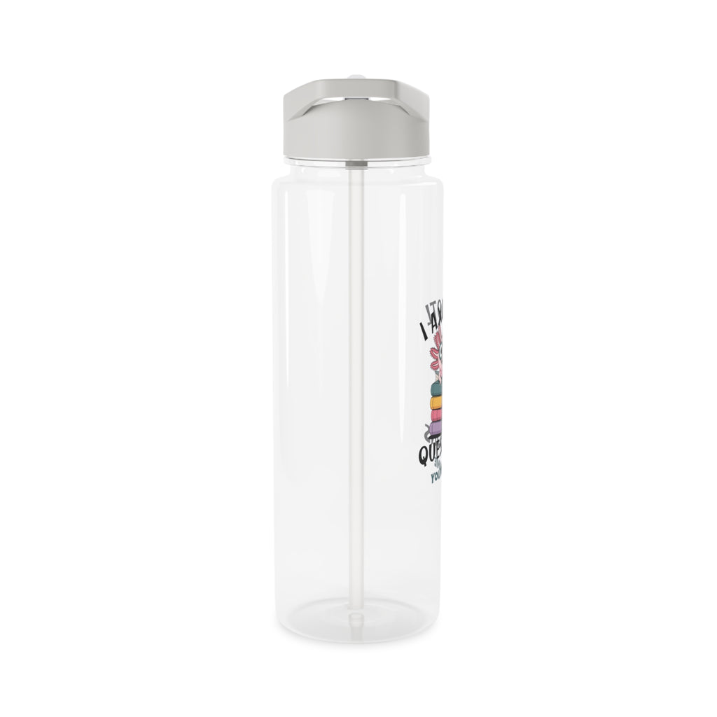 Personalised - I Axolotl Questions - Clear Tritan Water Bottle