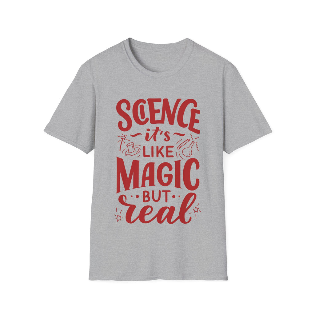 Science, It's Like Magic But Real - Unisex Softstyle T-Shirt
