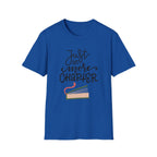 Just One More Chapter, Books - Unisex Softstyle T-Shirt