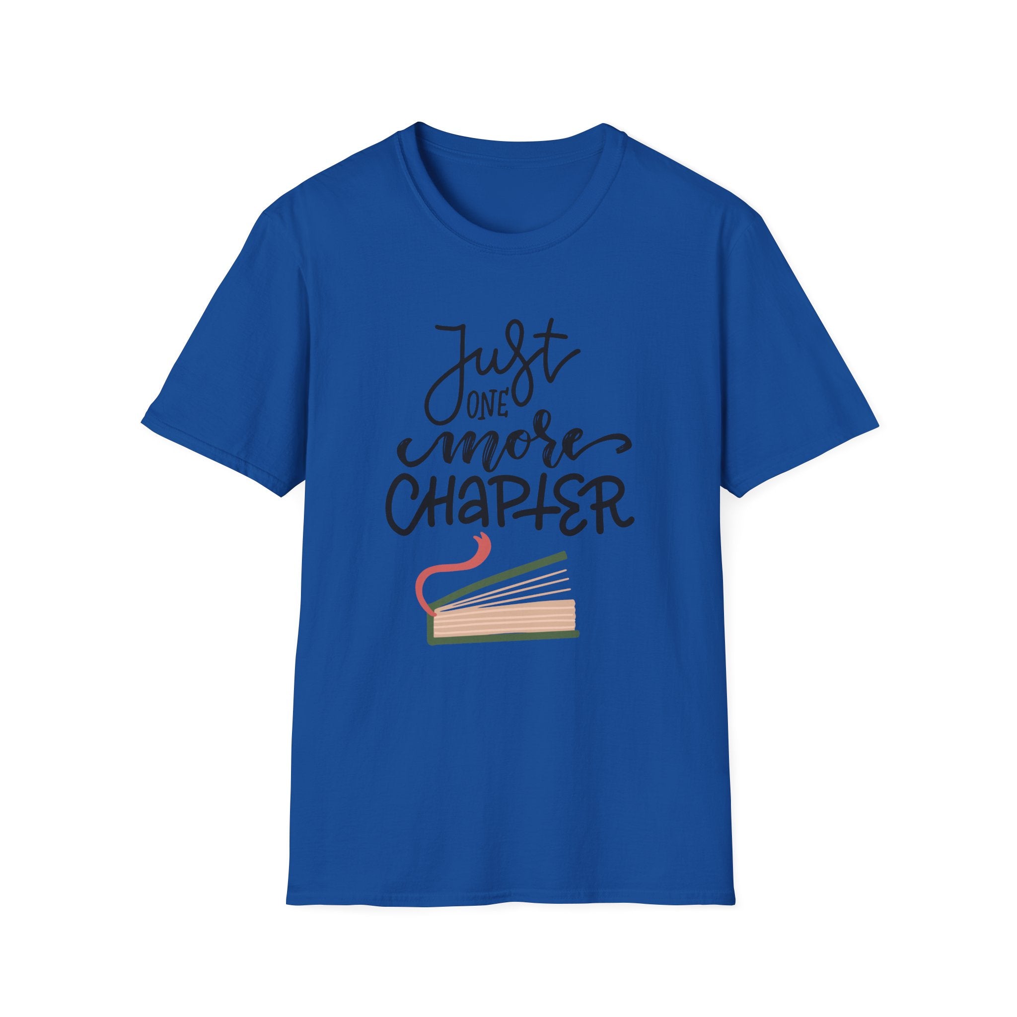 Just One More Chapter - Unisex Softstyle T-Shirt