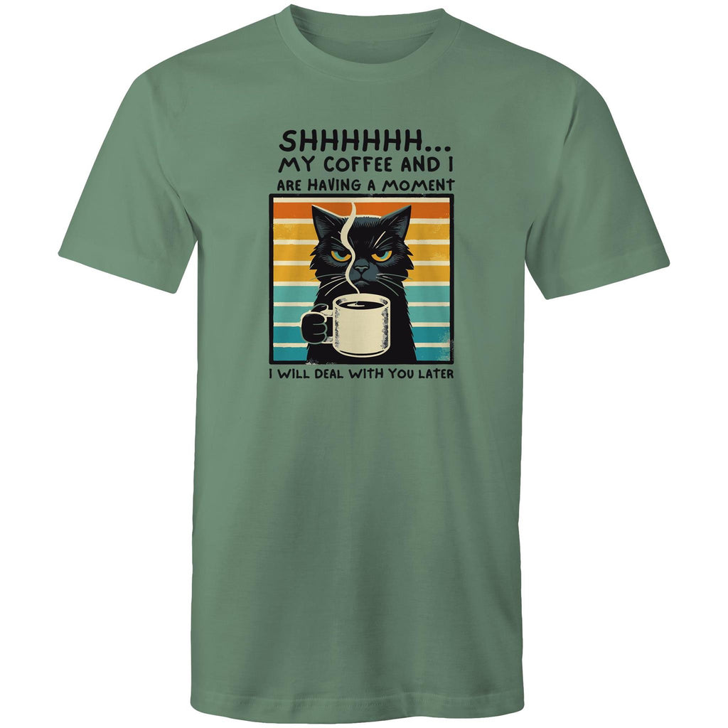 Shhh, My Coffee And I Are Having A Moment, Cat - Mens T-Shirt Sage Mens T-shirt animal Coffee Printed In Australia
