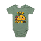 Taco Bout Cute AS Colour Baby Bodysuit Sage Baby Bodysuit Food Printed In Australia
