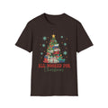 All Booked For Christmas - Unisex Softstyle T-shirt Dark Chocolate Unisex Adult T-shirt Australian Printer Christmas