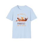 All I Need Is A Purrfect Cup Of Coffee - Unisex Softstyle T-Shirt
