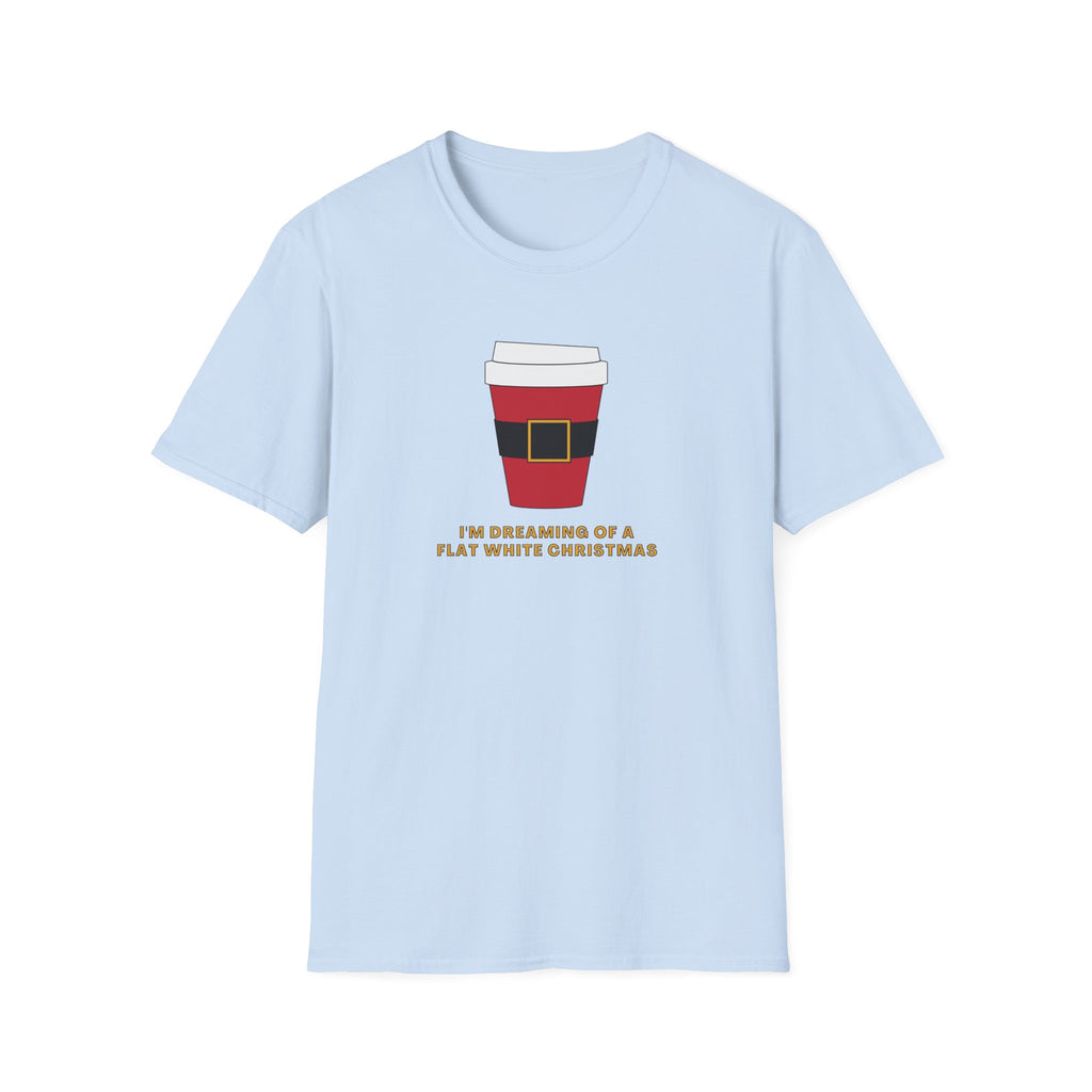 I'm Dreaming Of A Flat White Christmas - Unisex Softstyle T-Shirt