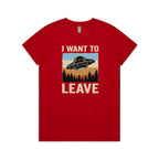 UFO I Want To Leave Women's AS Colour T-shirt