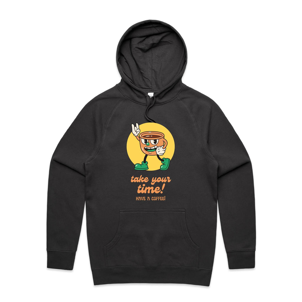Take Your Time, Have A Coffee - Mens Hoodie Coal Mens Hoodie Coffee Printed In Australia Retro