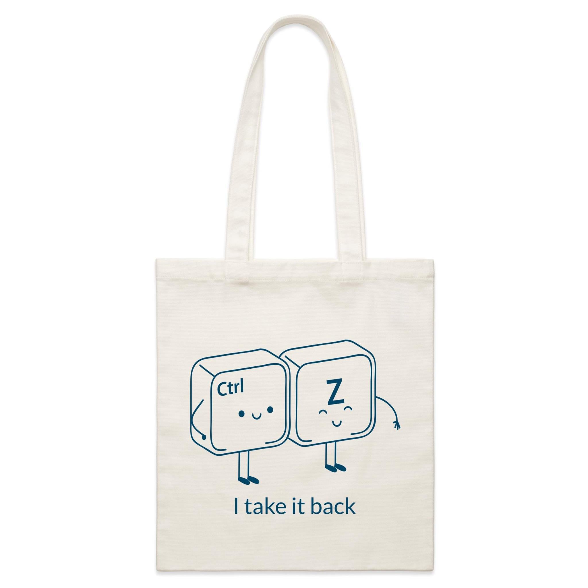 Ctrl + Z, I Take It Back - Parcel Canvas Tote Bag Default Title Small Tote Bag Printed In Australia Tech