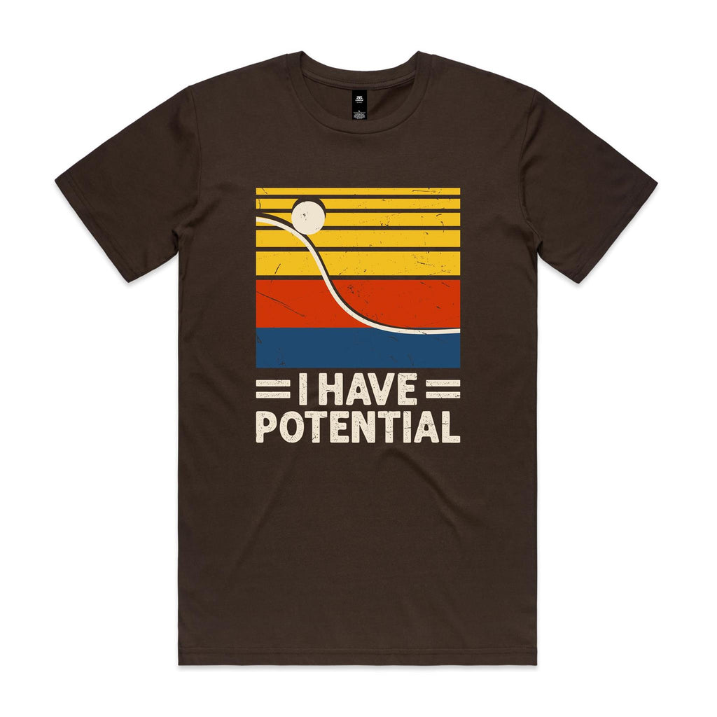 I Have Potential, Physics Men's AS Colour T-shirt Dark Chocolate Mens T-shirt Printed In Australia Science