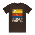 I Have Potential, Physics Men's AS Colour T-shirt Dark Chocolate Mens T-shirt Printed In Australia Science