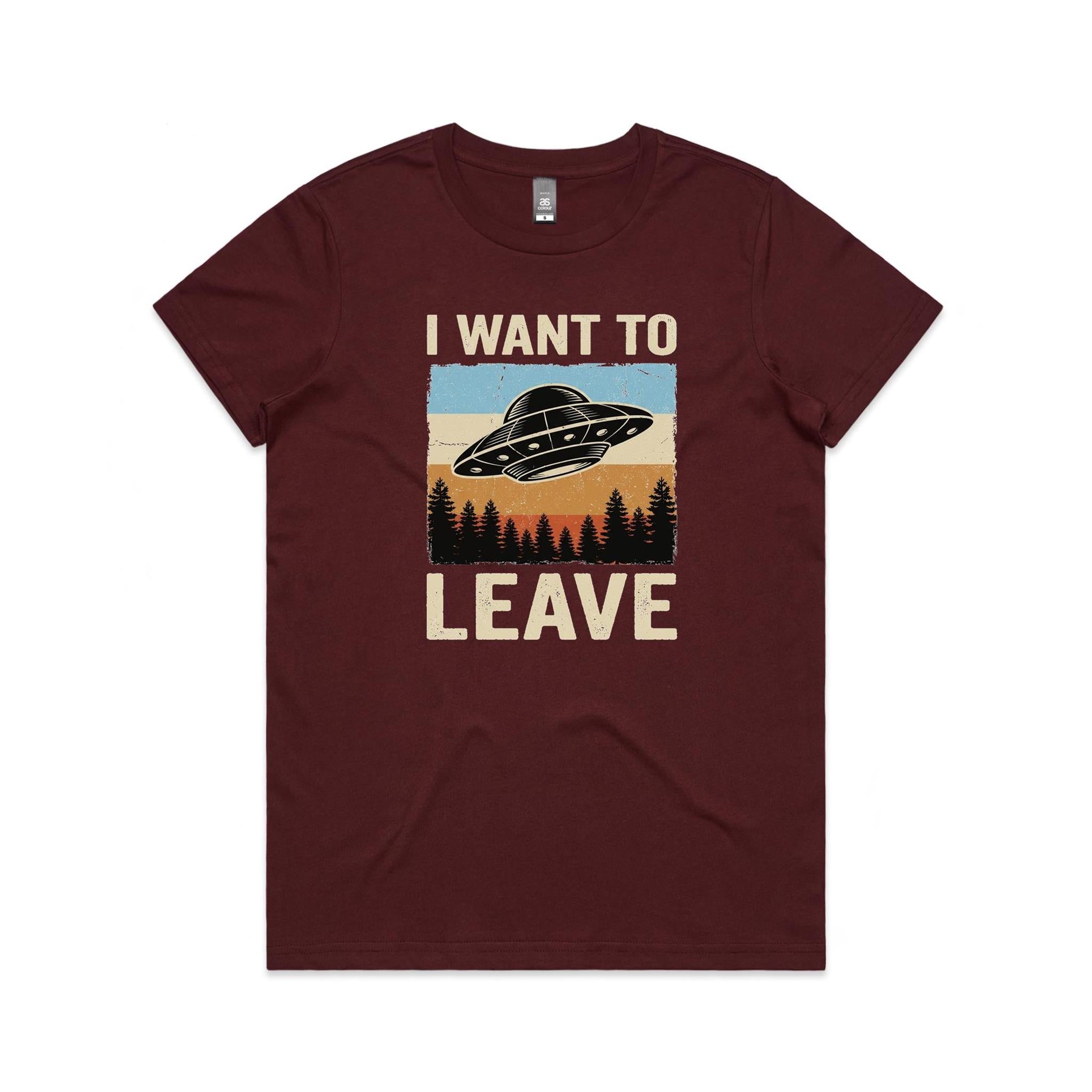 UFO I Want To Leave Women's AS Colour T-shirt