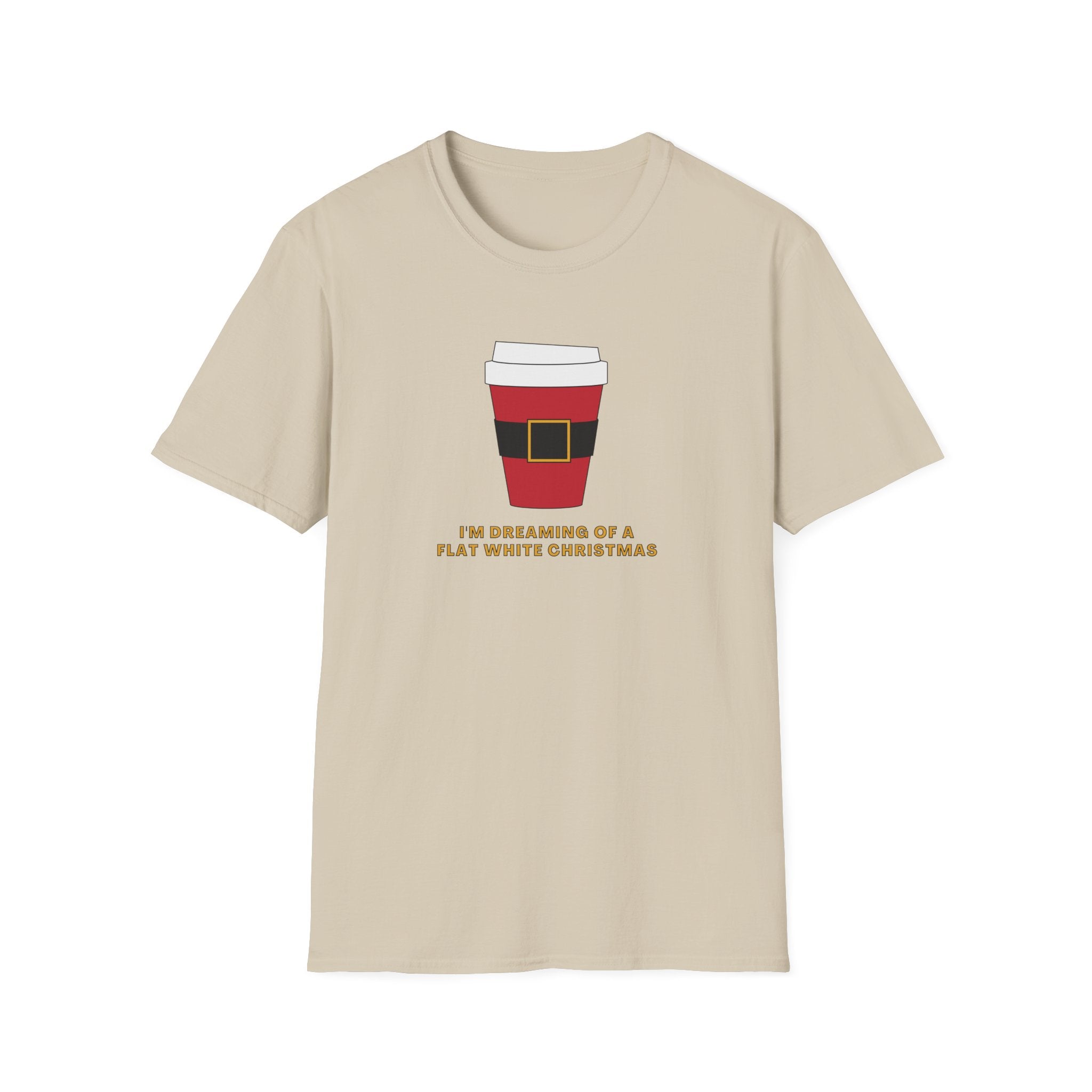 I'm Dreaming Of A Flat White Christmas - Unisex Softstyle T-Shirt