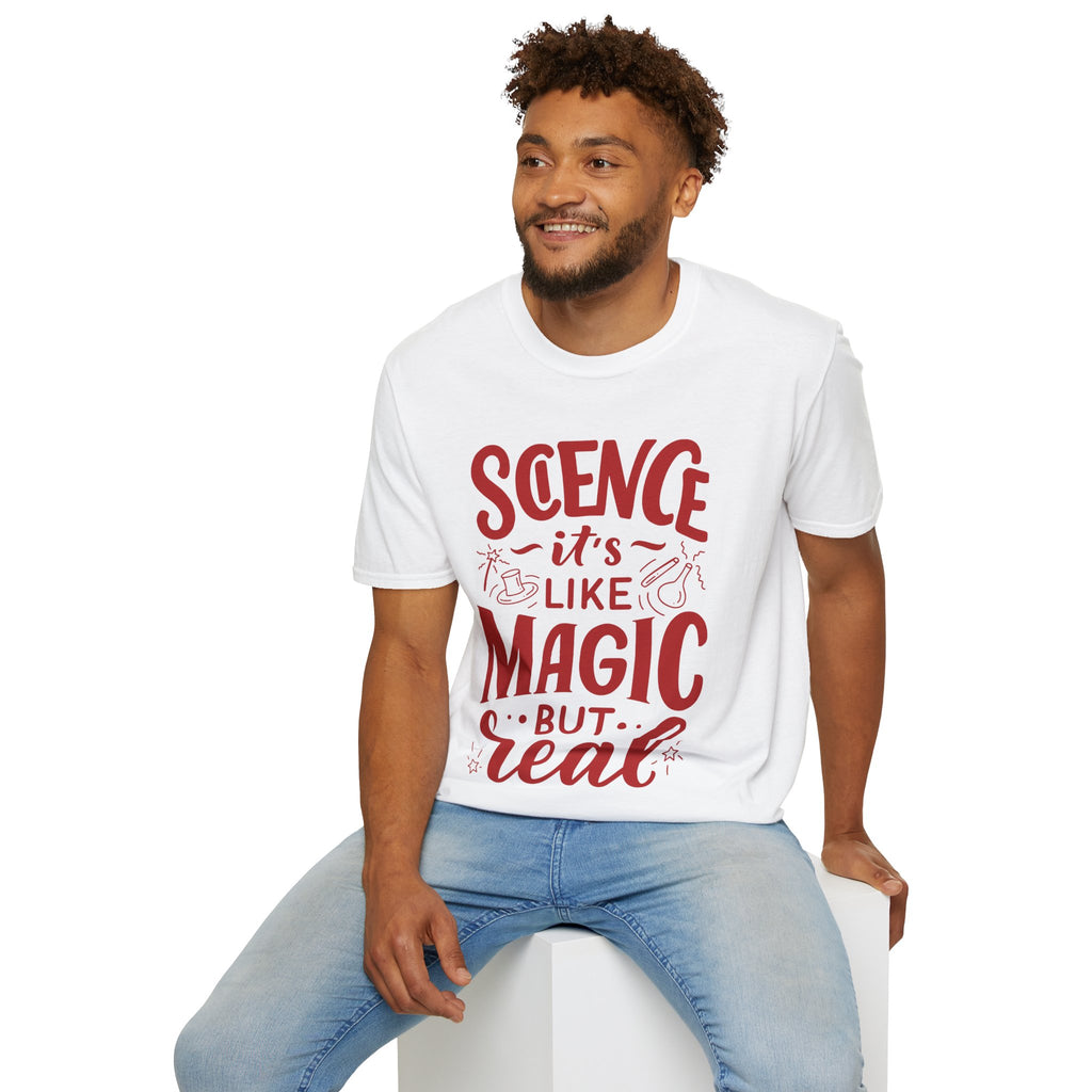 Science, It's Like Magic But Real - Unisex Softstyle T-Shirt