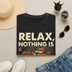 Relax Nothing Is Under Control Cat Unisex T-Shirt Unisex Adult T-shirt animal Globally Fulfilled