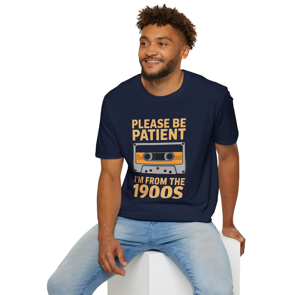 Cassette Tape, Please Be Patient, I'm From The 1900's Unisex Softstyle T-Shirt Unisex Adult T-shirt Australian Printer Music