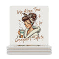 My Alone Time Is For Everyone's Safety Ceramic Coasters (Square) white Ceramic Coasters Mum Printed Offshore