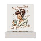 My Alone Time Is For Everyone's Safety Ceramic Coasters (Square) white Ceramic Coasters Mum Printed Offshore