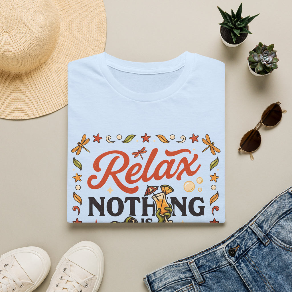 Frog, Relax Nothing Is Under Control Unisex T-Shirt Unisex Adult T-shirt animal Globally Fulfilled