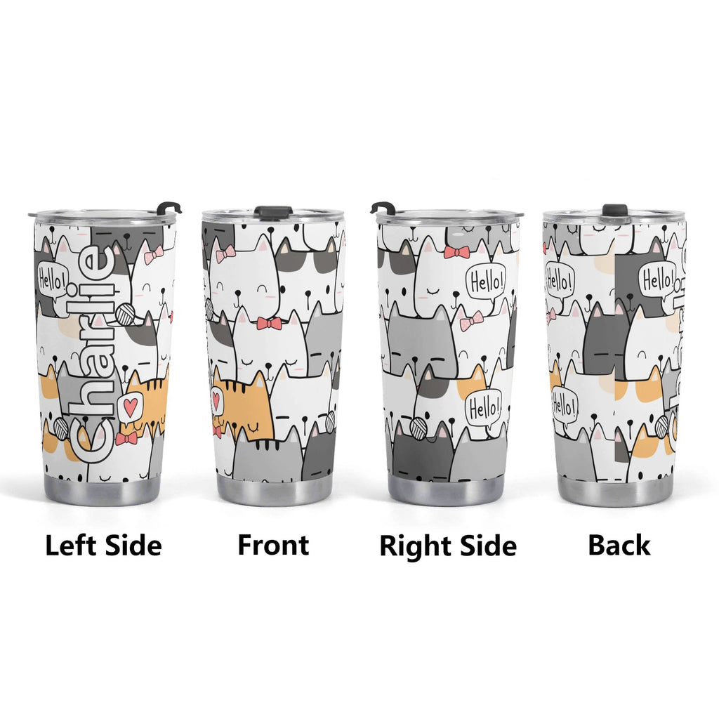 Personalised Cat Hello Stainless Steel 20oz Travel Mug Personalised 20oz Travel Mug animal Printed Offshore