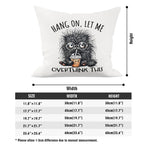 Frazzled Cat, Hang On Let Me Overthink This Cushion Cover Cushion Cover animal Printed Offshore