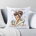My Alone Time Is For Everyones Safety Cushion Cover 2XL Cushion Cover Printed Offshore
