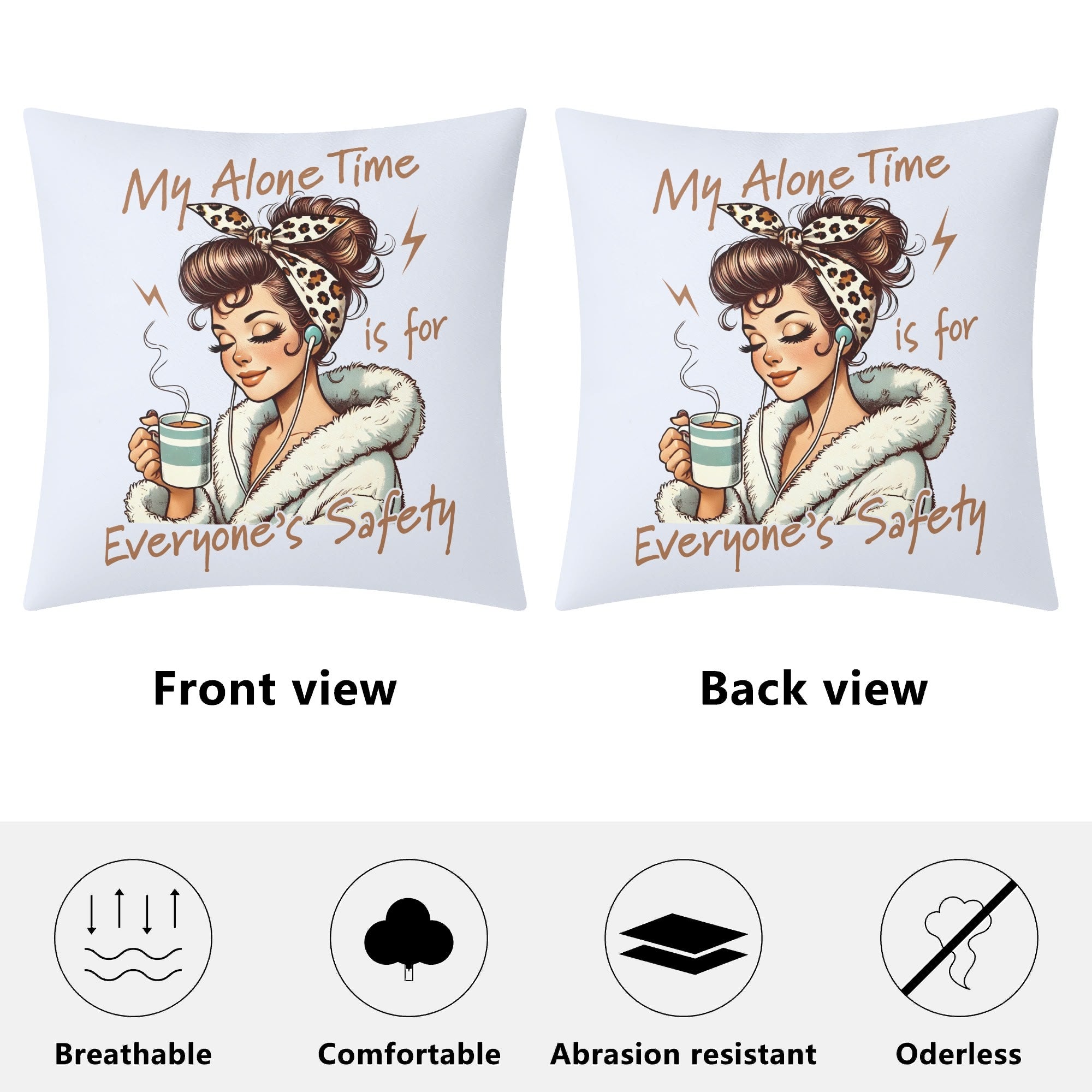 My Alone Time Is For Everyones Safety Cushion Cover Cushion Cover Printed Offshore
